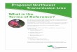 Proposed Northwest Transmission Line What is the · PDF fileProposed Northwest Transmission Line ... affecting public health in the communities within the vicinity of the ... (EMF)