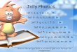 Jolly Phonics - Lisnagry National · PDF fileJolly Phonics Set 1: s, a, t, p, i, n ... Set 6: y, x, ch, sh, th, th Set 7: qu, ou, oi, ue, er, ar Click on the set you need to access