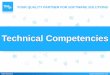 Technical Competencies - · PDF fileCanvas, Social Stream, Redis, Etherpad, Sphinx, Sunspot, Solr Drupal, WordPress, Joomla, Typo3, Orchard ... Xamarin, PhoneGap HTML5, JQuery, Sencha