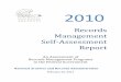 Records Management Self-Assessment Report · PDF fileFY 2010 Records Management Self-Assessment ... − Although many Federal agencies have made measureable progress in scheduling
