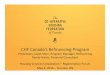 CHF Canada’s Refinancing Program - SHARE · PDF fileCHF Canada’s Refinancing Program Presenters: Janet Shim, ... Why Refinancing for Why Refinancing for Housing Housing Housing