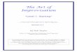 The Art of Improvisation - pop-sheet-music. · PDF fileImprovisation *Level 1: Starting* a visual and virtual approach to improvising jazz Version 3.1 by Bob Taylor ... in blues scales