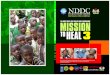 Download NDDC Free Health Care Report. Mission To Heal 3. Free Health Care Report.pdf · Mr. Kine Osain Head, Design Department. Pastor Power Z. Aginighan Executive Director, Finance