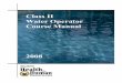 Class II Water Operator Course · PDF fileClass II Water Operator Course Manual 2008 ... resource to assist operators in their overall understanding of the treatment process at any