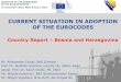 CURRENT SITUATION IN ADOPTION OF THE …eurocodes.jrc.ec.europa.eu/doc/2013_12_WS_Balkan/presentations/CR... · CURRENT SITUATION IN ADOPTION OF THE EUROCODES Country Report ... Example