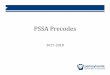 PSSA Precodes - education.pa.gov and... · be included in the snapshot. Suggestions for Educating ... and the Pre-Accuracy Certification Statement ... The student is reported at one
