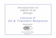 Lecture 4: DC & Transient Response - University of  · PDF fileIntroduction to CMOS VLSI Design Lecture 4: DC & Transient Response David Harris Harvey Mudd College Spring 2004