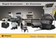 Shredders Rapid Granulator An  · PDF filetral or in-line granulation of diverse bulky waste that requires no precutting. Large hollow objects, big solid lumps, long pipe