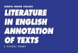 EUNOIA JUNIOR COLLEGE LITERATURE IN ENGLISH · PDF fileEUNOIA JUNIOR COLLEGE LITERATURE IN ENGLISH ANNOTATION OF TEXTS A VISUAL GUIDE. ... Seek tutors’ advice if purchasing editions