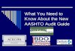 What You Need to Know About the New AASHTO Audit Guide · PDF fileWhat You Need to Know About the New AASHTO Audit Guide