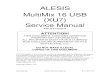 Alesis MultiMix 16 USB (XU7) Service Manual - Diagramas dediagramas.diagramasde.com/audio/MM16USB_ServManual.pdf · Confidential Alesis Service Manual 8-31-0157-A Preface This document