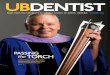 PASSING the TORCH - UB Dental Alumni · PDF fileWhen Natalie wanted a new smile for her wedding day, ... first pitch at the Buffalo Bisons’ game and ... PASSING the TORCH of FACULTY