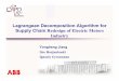 Lagrangean Decomposition Algorithm for Supply Chain ...egon.cheme.cmu.edu/ewo/docs/ABB_Grossmann_3_2013.pdf · Lagrangean Decomposition Algorithm for Supply Chain Redesign of Electric