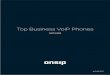 Top Business VoIP Phones - Cloud Phone System - OnSIP · PDF fileTop Business VoIP Phones of 2017 ... work well for anyone who wants all the firepower of a touchscreen phone, ... easier