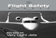 Flight Safety Digest July 2005 · PDF fileTreasurer David J. Barger ... 2 FLIGHT SAFETY FOUNDATION • FLIGHT SAFETY DIGEST • JULY 2005 V ERY LIGHT ... twin-reciprocating-engine
