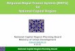 Regional Rapid Transit System (RRTS) for National · PDF fileRegional Rapid Transit System (RRTS) for National Capital Region National Capital Region Planning Board ... Stations in