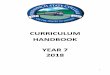CURRICULUM HANDBOOK YEAR 7 2018 - Redlynch State · PDF fileCURRICULUM HANDBOOK YEAR 7 ... Junior Secondary at Redlynch State College has a focus on the six ... Respond to a text creating