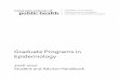 Graduate Programs in Epidemiology - Denver, · PDF filePhD Program Guidelines ... Teresa Bauer-Sogi Admissions & Student Progress Coordinator Patricia Goggans ... (Ward Darley, Teleconference