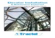 Elevator Installation - · PDF file2 Equipment for Elevator Installation and Maintenance Tractel® has been providing innovative products and services for elevator installation and