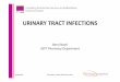 urinary tract infections (1) - Royal College of Psychiatrists tract infections powerpoint.pdf · • Urinary tract infection is the most common bacterial infection ... Case Study