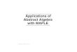 Applications of Abstract Algebra with MAPLE - Hotumese · PDF fileLibrary of Congress Cataloging-in-Publication Data Klima, Richard E. Applications of abstract algebra with Maple