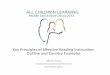 Key Principles of Effective Reading Instruction: Outline ... · PDF fileKey Principles of Effective Reading Instruction: Outline and ... key principles of effective reading instruction