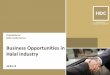 Business Opportunities in Halal Industry - .: MIDA Industry.… · Business Opportunities in Halal Industry. ... “Showingan opposite trend, ... •Farm production of 750,000 chicken