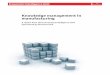 Knowledge management in manufacturingmedia.plm.automation.siemens.com/plm-perspective/docs/knowledge... · Knowledge management in manufacturing A report from the Economist Intelligence