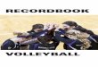 RECORDBOOK - Washington Huskiesstatic.gohuskies.com/pdf/volleyball/record-book.pdf · RECORDBOOK. VOLLEYBALL 2011 FINAL ... Van Orden, Lauren UCLA 11.11 6. Shannan McCready ASU 10.77