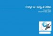 Cordys for Energy & Utilities -  · PDF fileCordys for Energy & Utilities Arsalan Minhas ... Extending SAP for operation ... quality of billing, and