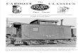 The CABOOSE CLASSICS - NYCSHS Website · PDF fileHere i s another type of N. Y. C. Lines four wheel caboose, t his time from the Toledo & Ohio Central. Caboose No. 6 1 s eems to have
