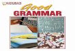 Good Grammar Web Sampler -  · PDF file20 MISPLACED PRONOUNS 21 PRONOUN PROBLEMS: ... 25 DOUBLE COMPARISONS ... change word order, or revise some word groups