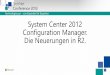 System Center 2012 Configuration Manager. Die …download.microsoft.com/download/4/0/B/40B72252-30D0-4675-901C... · •Microsoft TechNet Foren Moderator. Agenda •Infrastruktur
