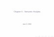 Chapter 4 - Semantic Analysislangley/COP4020/2015-Summer/Lectures/4.pdf · the logical boundary between the front-end of a compiler ... semantic analysis and intermediate code generation