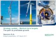 Strategy update Medium term targets The path to profitable ... · PDF fileStrategy update – Medium term targets The path to profitable growth Senvion S.A. Analyst presentation, 16th