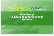 Safety Management Plan - NPC Consulting - · PDF filePage 5 of 29 Safety Management Plan SAFETY MANAGEMENT PLAN • NPC Consulting will address all safety issues raised by employees,