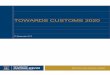 TOWARDS CUSTOMS 2020 - GDS Indexgdsindexnz.org/wp-content/uploads/2015/10/Towards-Customs-2020.… · TOWARDS CUSTOMS 2020 23 September 2013 . OUR JOURNEY ... 2012) customs-review-oct12.PDF