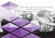 Youth Employment Generation Programme in Egypt · PDF file405 MENA Egypt United Nations Development Programme, Egypt ICT Trust Fund, MCIT Youth Employment Generation Program (YEGP)