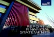 REPORT & FINANCIAL STATEMENTS -   · PDF file04 4. 5 Strategic Report VISION AND MISSION ... Statement of Corporate Governance and Internal Control