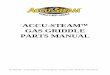 ACCU-STEAM GAS GRIDDLE PARTS MANUALdownload.partstown.com/.../-/en_US/manuals/ACC-GG_pm.pdf · gas control valve assembly 7 ... rmv’d: (sht 2 top rh view) ... form sp8007-0808 accu-steam