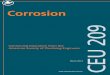 CEU 209 - Welcome to ASPE · PDF fileCEU 209 Corrosion Continuing Education ... Figure 8-5 Galvanic Corrosion flow copper iron electrolyte H 2O H 2O H 2O H ... w = KIt where: w = Weight