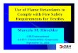 Use of Flame Retardants to Comply with Fire Safety ... · PDF fileComply with Fire Safety Requirements for Textiles ... Topics Key textile fire test methods ... release water diluting