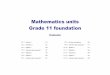 Mathematics units Grade 11 foundation - csomathscience · PDF fileMathematics units Grade 11 foundation ... Representing and interpreting data ... Reasoning and problem solving should