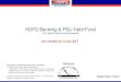 HDFC Banking & PSU Debt Fund - · PDF fileHDFC Banking & PSU Debt Fund ... • RBI Policy - “ Neutral ... Credit Exposure Cash,Cash Equivalents and Net Current Assets Portfolio Classification