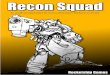 ECON - rocketshipgames.comrocketshipgames.com/40k/recon-squad/recon-squad.pdf · RECON SQUAD Recon Squad is an unofﬁcial variant of Games Work-shop’s Warhammer 40,000, using the
