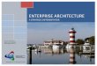 ENTERPRISE ARCHITECTURE -   · PDF fileThe Center for the Advancement of the Enterprise Architecture Profession (CAEAP), as an advocacy body, works to establish the trust between