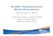 Audit Preparation Best Practices - Maner  · PDF fileAudit Preparation Best Practices November 4, 2014 Jeffrey P. Allen, CPA, CGFM ... • Notes to the financial statements