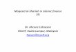 Maqasid al Shariah in Islamic finance - Yukuuploads.yuku.com/6/5/2/4/e/a/b/7/4/c/8/2/1/2/7/a/attachments/6154e...Maqasid al‐Shariah in business transaction • The conventional financial