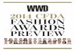 WWD · PDF file2014 CFDA FASHION AWARDS PREVIEW WWD A SUPPLEMENT TO WOMEN’S WEAR DAILY 051414-CF-COVER;15.indd 1 5/16/14 8:59