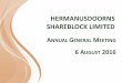 HERMANUSDOORNS SHAREBLOCK LIMITED 2016 - Final.pdf · A Tribute to Theresa Kriel •As many of you will know, Theresa was single handedly responsible for the creation and ... –Cobus